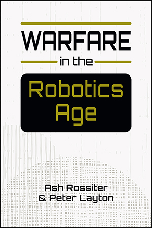 Cover of Warfare in the Robotics Age